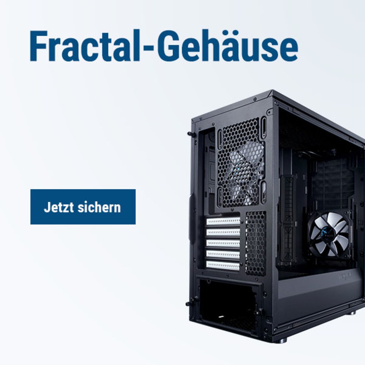 Zu den Fractal Design-Gehäusen